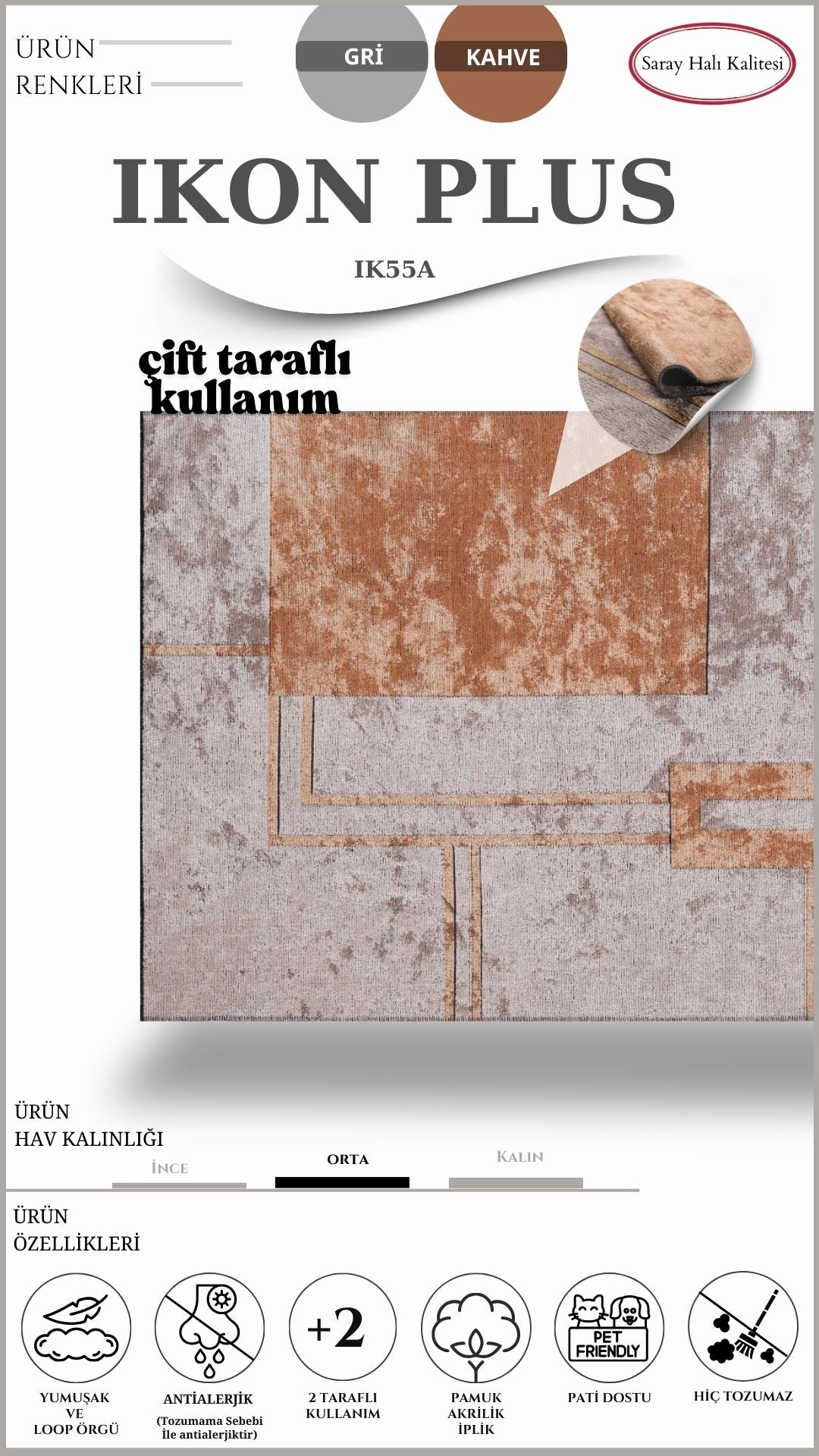 Dekoratif Toz Tutmayan Kilim Pati Dostu IKON PLUS IK55A